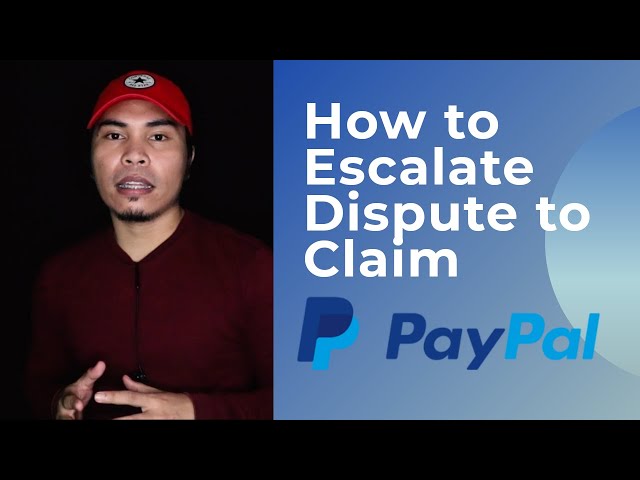 Transaction Issues: How to Handle PayPal Disputes & Claims