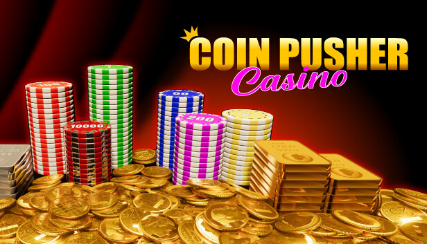 Coin Pusher Casino - now on Steam