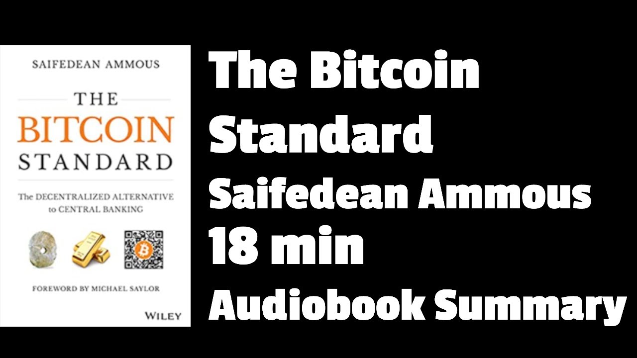 The Bitcoin Standard - Audiobook Download | Listen Now!