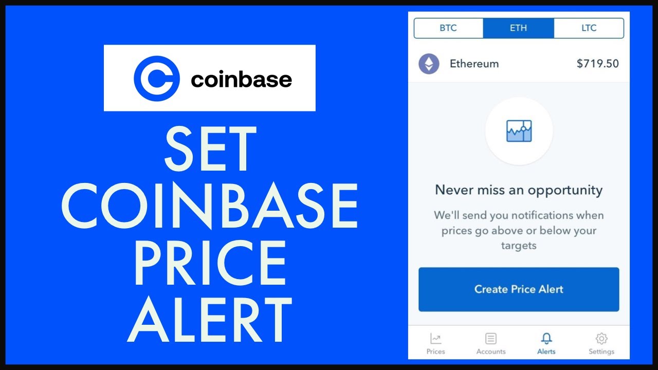 Coinbase launches real-time price alerts | PaySpace Magazine