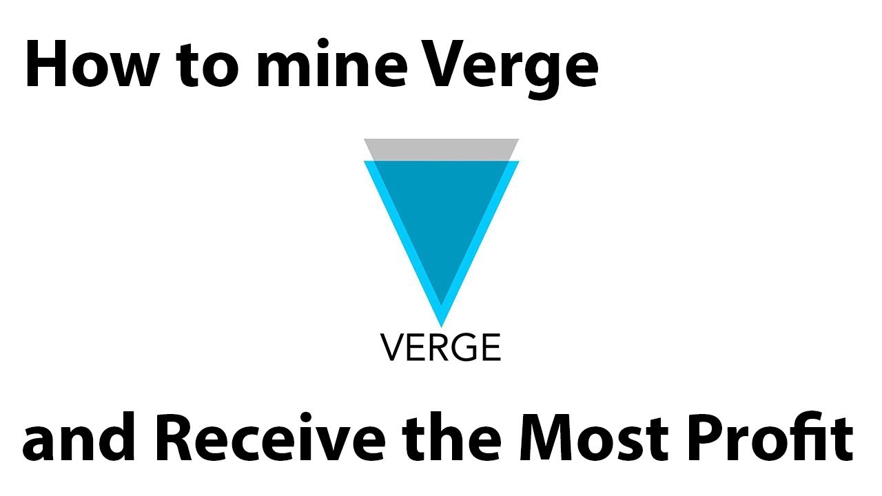 How to Mine Verge, Step by Step (with Pics) - Bitcoin Market Journal