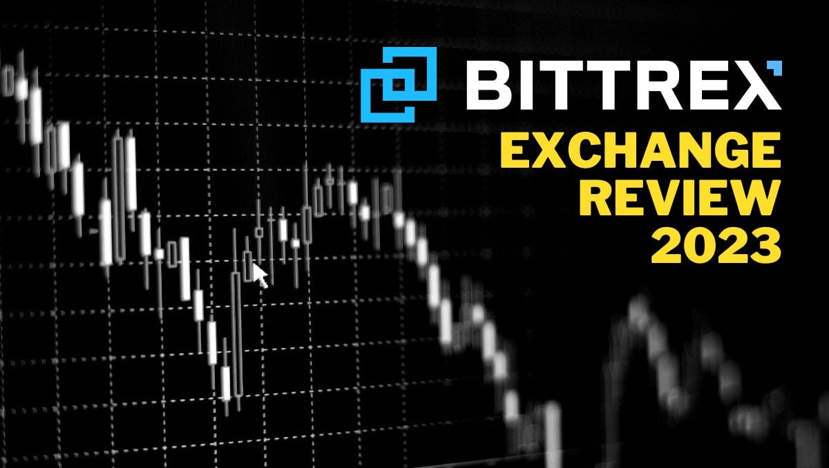 Bittrex Exchange Review (): Fast Exchanges, Small and Fixed Fees