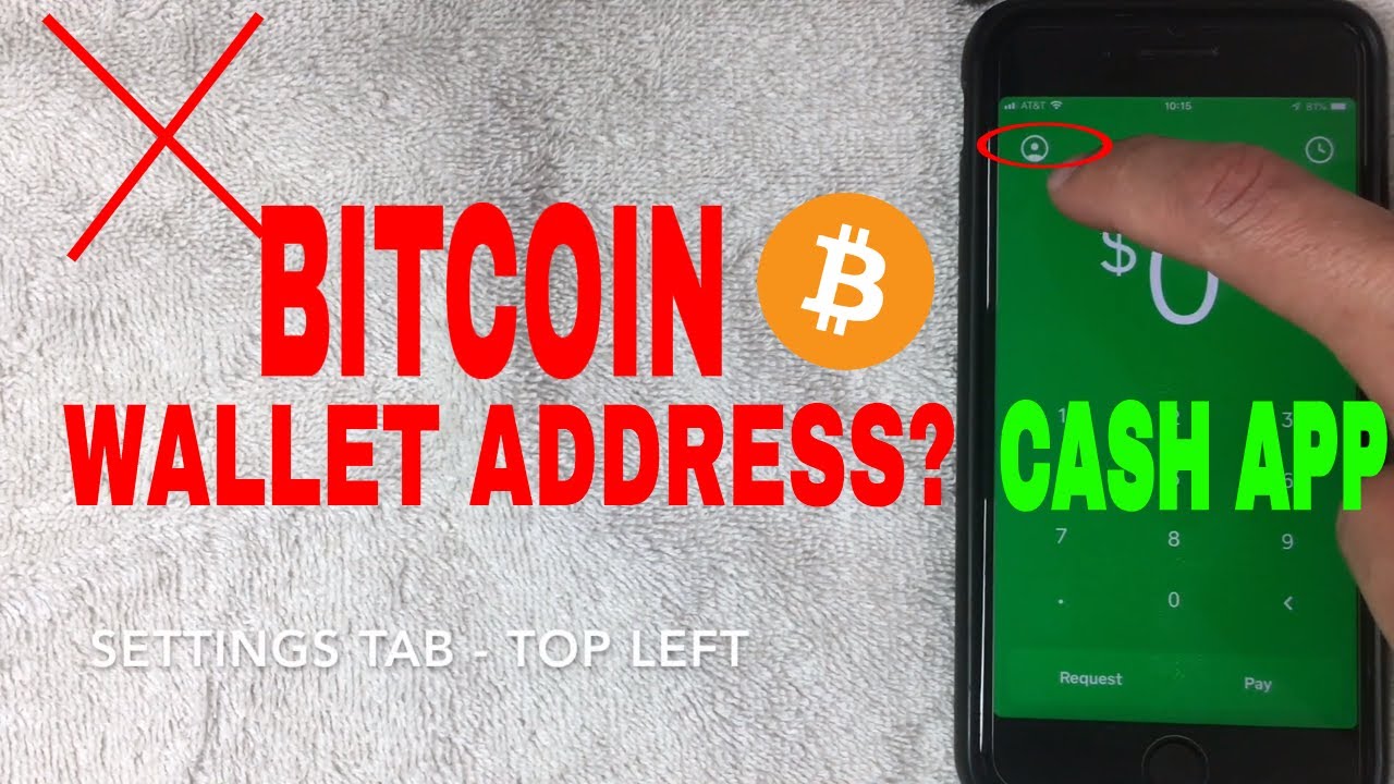 How Do You Find the Cash App Bitcoin Wallet Address? - bitcoinlove.fun