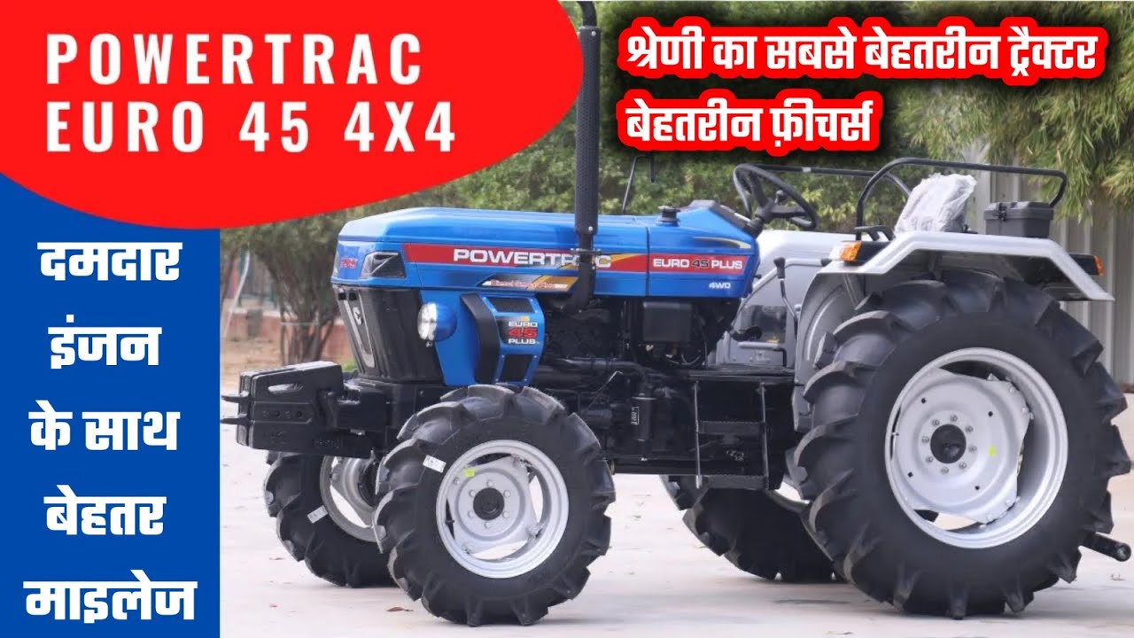 Powertrac Euro 45 Plus-4WD - TractorBird