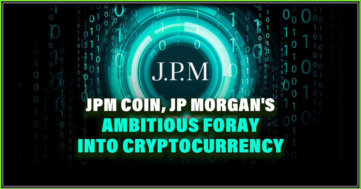 JPM Coin: JPMorgan Introduces IFTTT Programmable Payments To JPM Coin