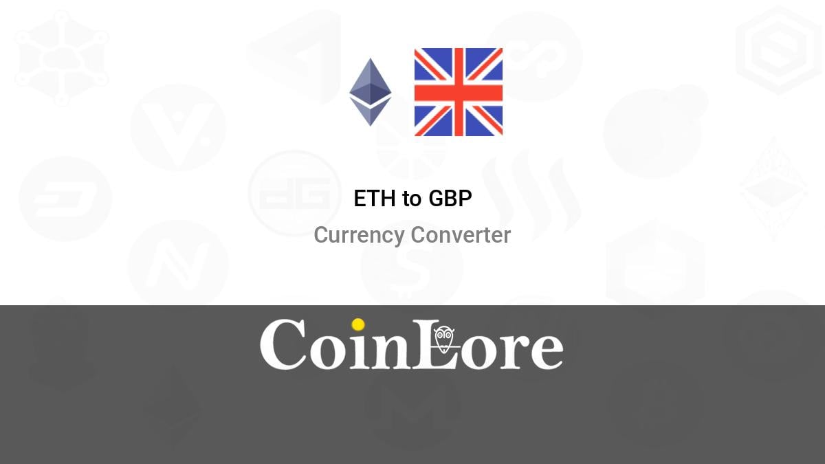 Convert Ethereum to GBP | Ethereum price in British Pounds | Revolut Ireland