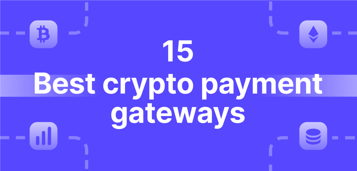 10 Best Bitcoin Payment Gateways for - bitcoinlove.fun