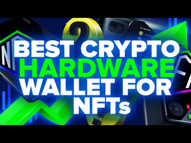 Best Hardware Wallet for Securing Crypto