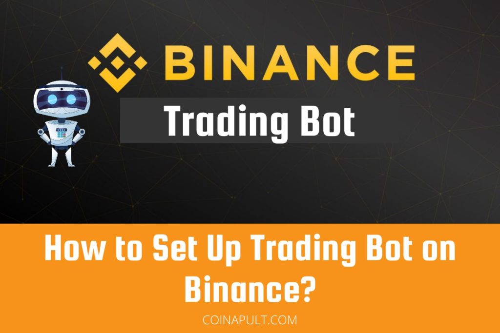 Top 8 Binance Trading Bots - CoinCodeCap