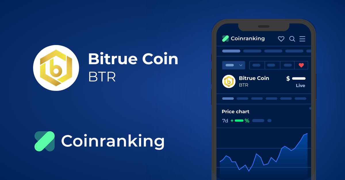 Bitrue Coin price now, Live BTR price, marketcap, chart, and info | CoinCarp