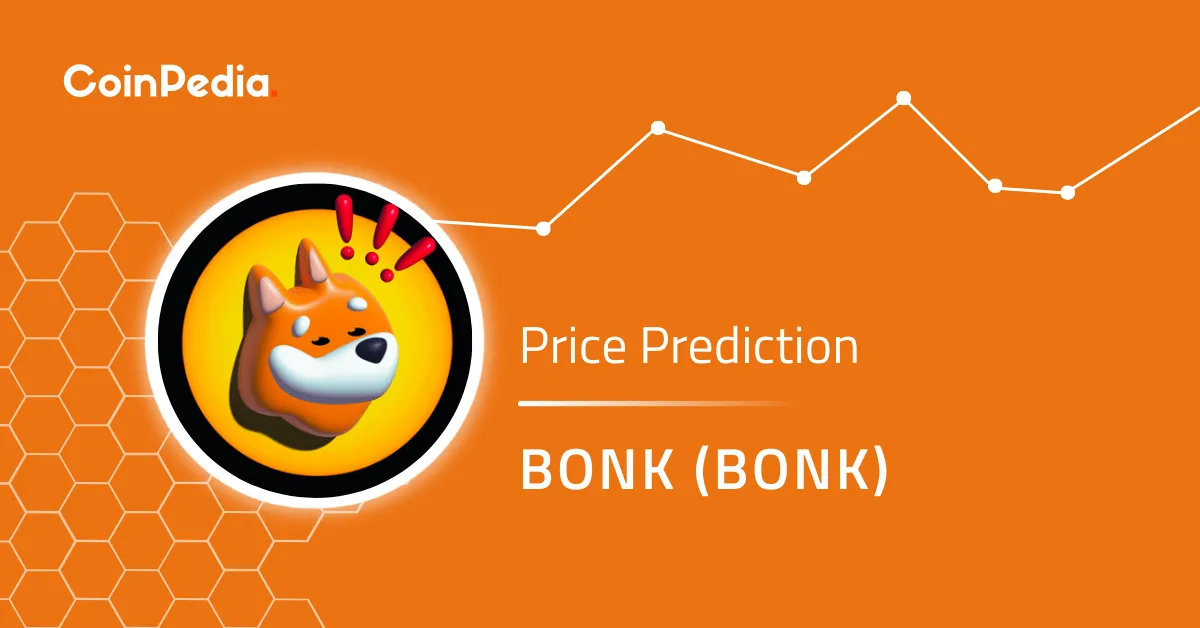 Bonk Price Prediction – BONK Price Estimated to Reach $ By Mar 21, | CoinCodex