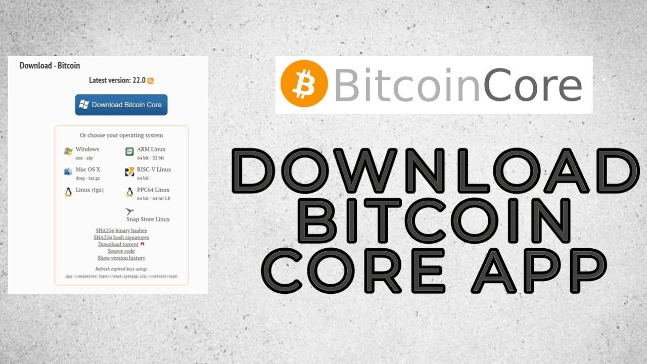 Bitcoin Core Free Download for Windows 10, 8 and 7 - bitcoinlove.fun
