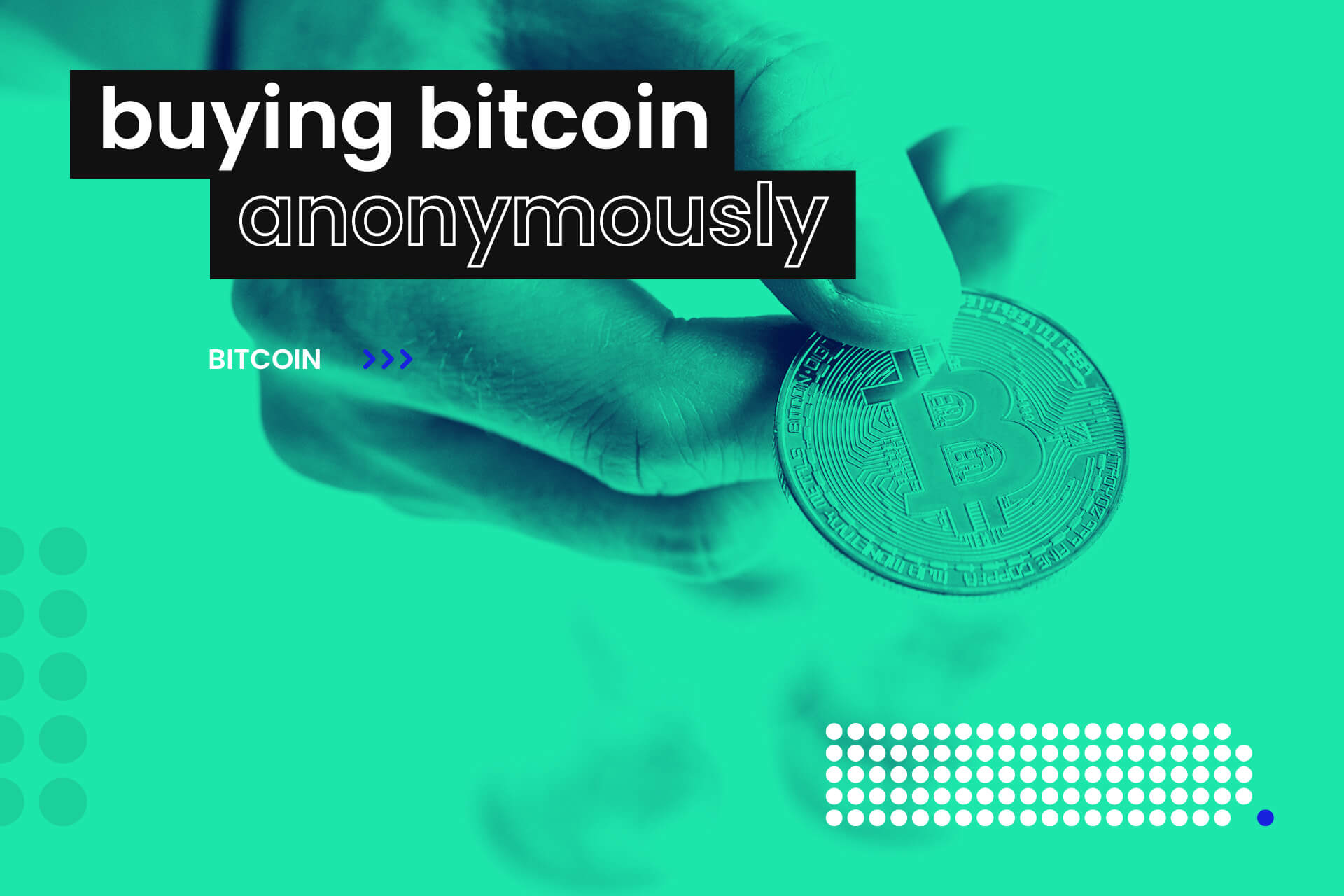 Buying Bitcoin Anonymously