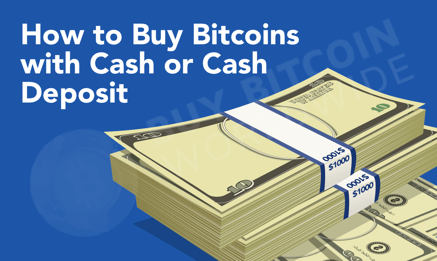 How to Buy Bitcoins with Cash in ? - Coindoo