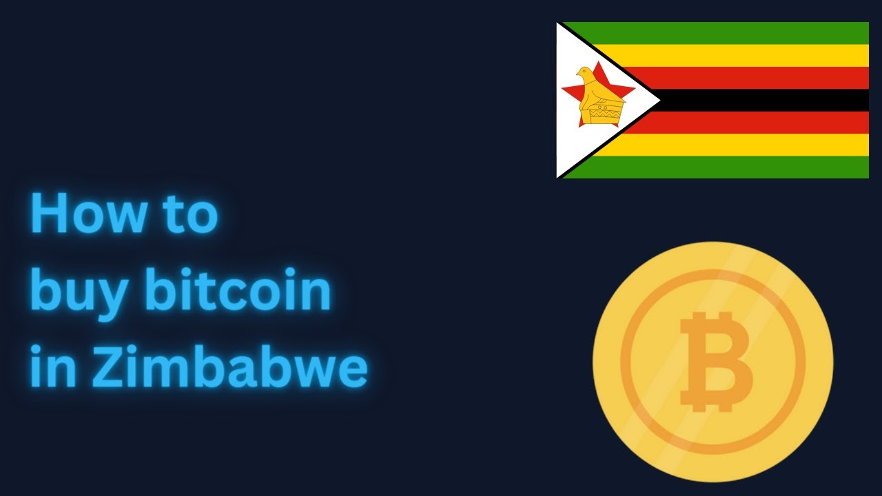 Buy and Sell Bitcoin in Zimbabwe Anonymously | Best Bitcoin Exchange in Zimbabwe