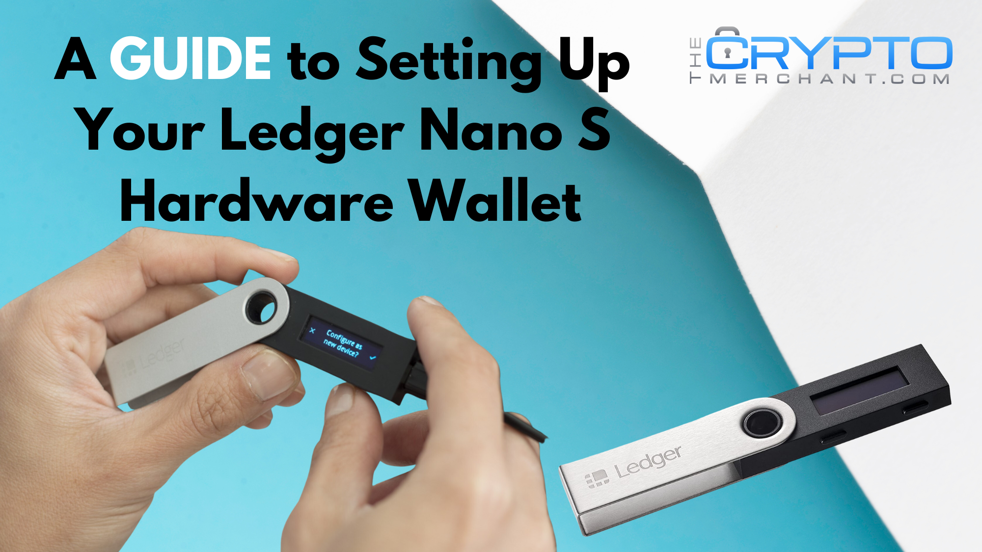 How to Set Up Any Ledger Nano Device ( Update)