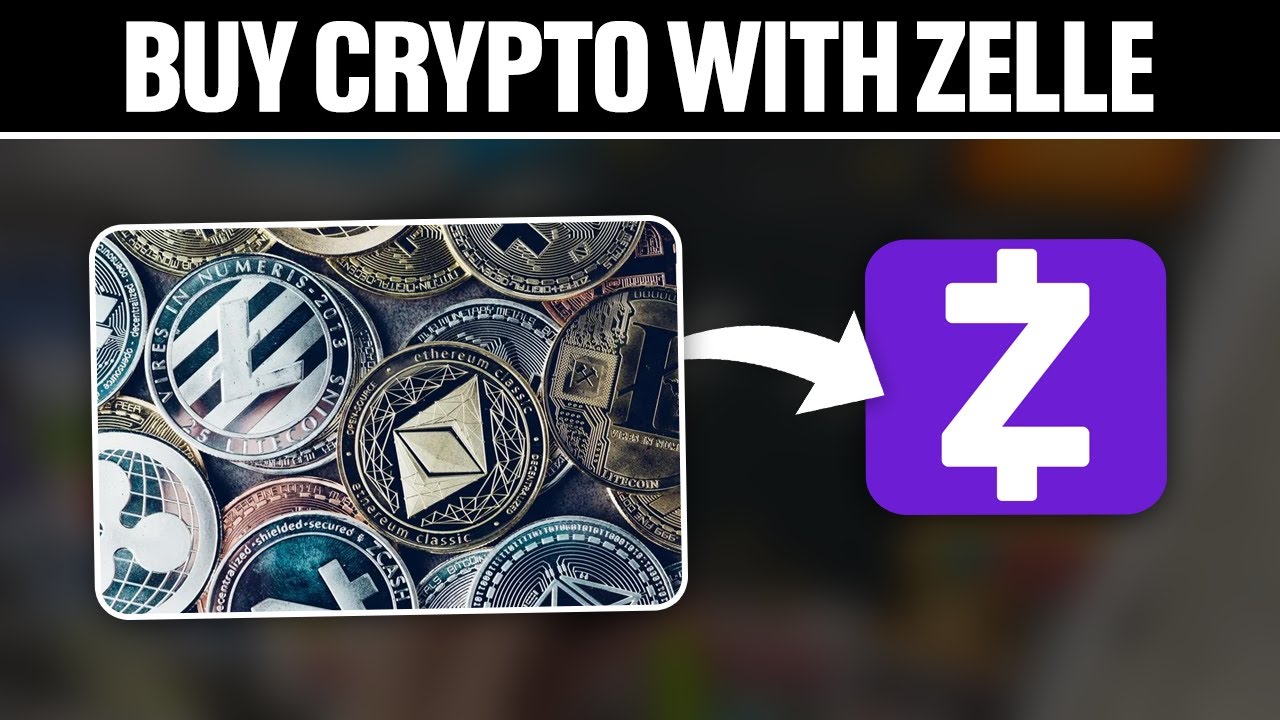 How To Buy Bitcoin (BTC) With Zelle