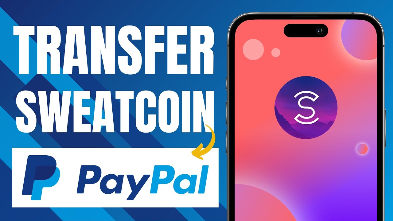 How to Connect Sweatcoin to PayPal: 5 Steps (with Pictures)