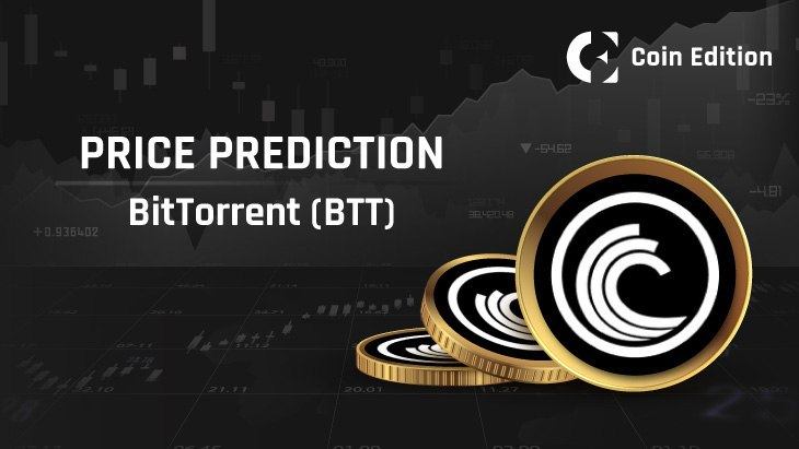 BitTorrent (BTT) Price Prediction , , , 