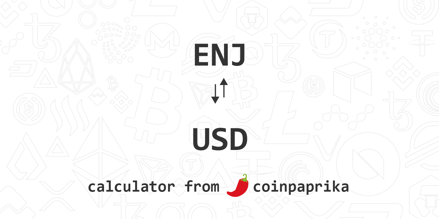 Convert 1 ENJ to USD ‒ Real-Time Enjin Coin Conversion | bitcoinlove.fun