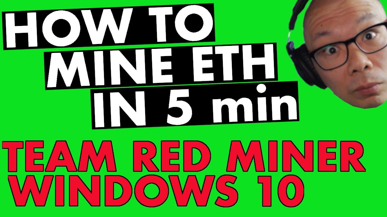 How to Mine Ethereum on Windows 10?