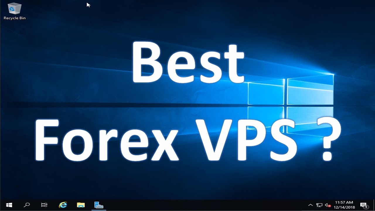 Free Forex VPS | Trade Now with A Totally Free VPS