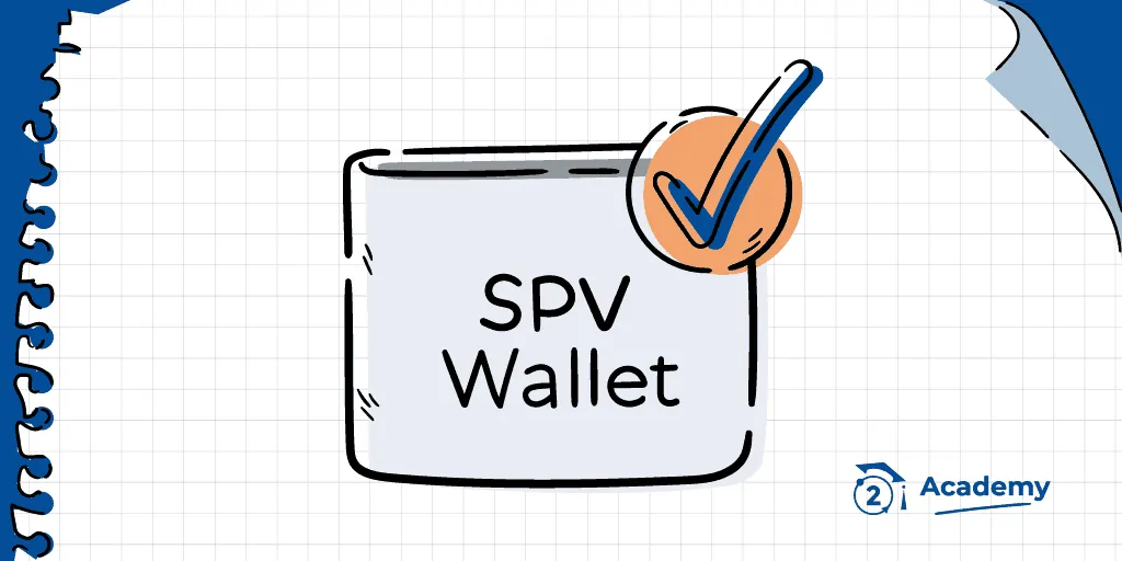 Simplified Payment Verification (SPV) • bitcoinlove.fun Dictionary