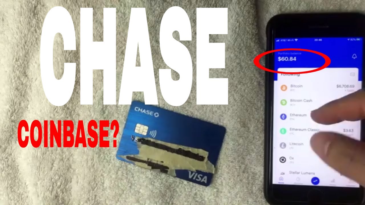 Chase Bank Crypto and Bitcoin ()