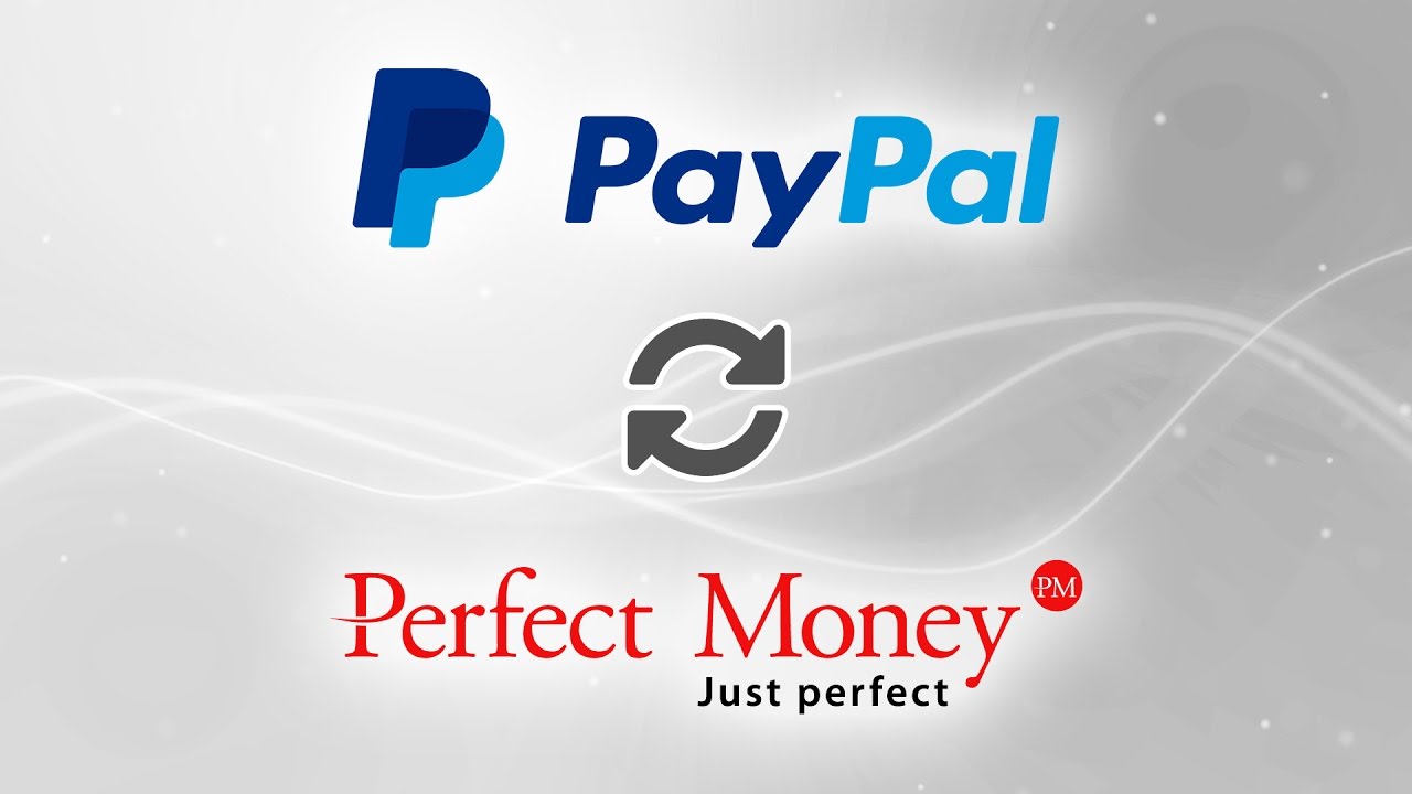 Exchange PayPal USD to Perfect Money USD