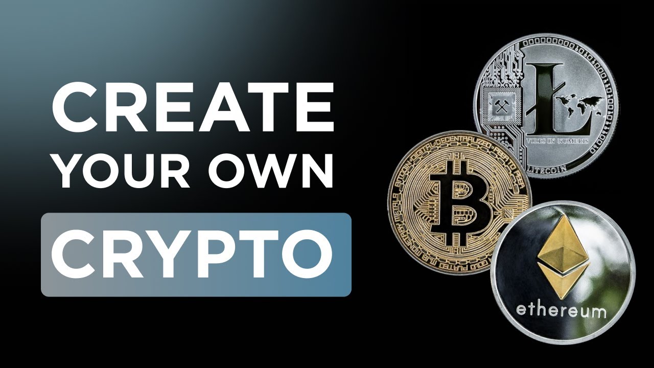 How to Create a Cryptocurrency Step by Step | Updated Guide 