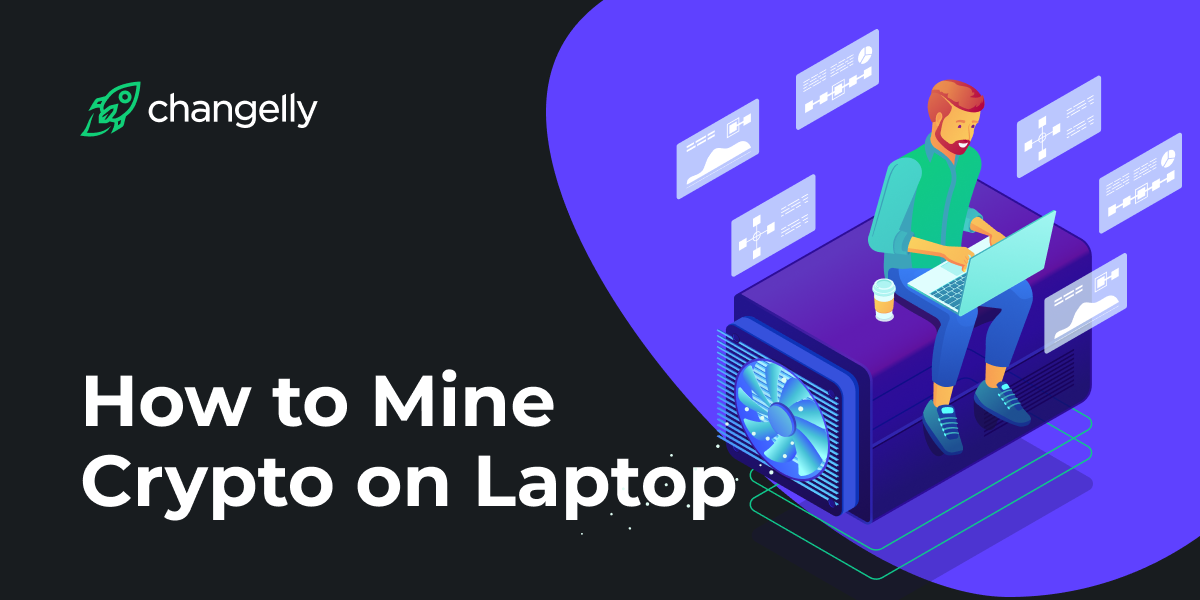 Crypto Mining on Laptop | Earn from your hardware | Cudo Miner