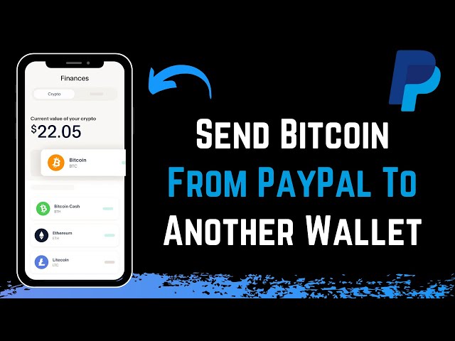 How To Send Bitcoin From Paypal To Another Wallet -