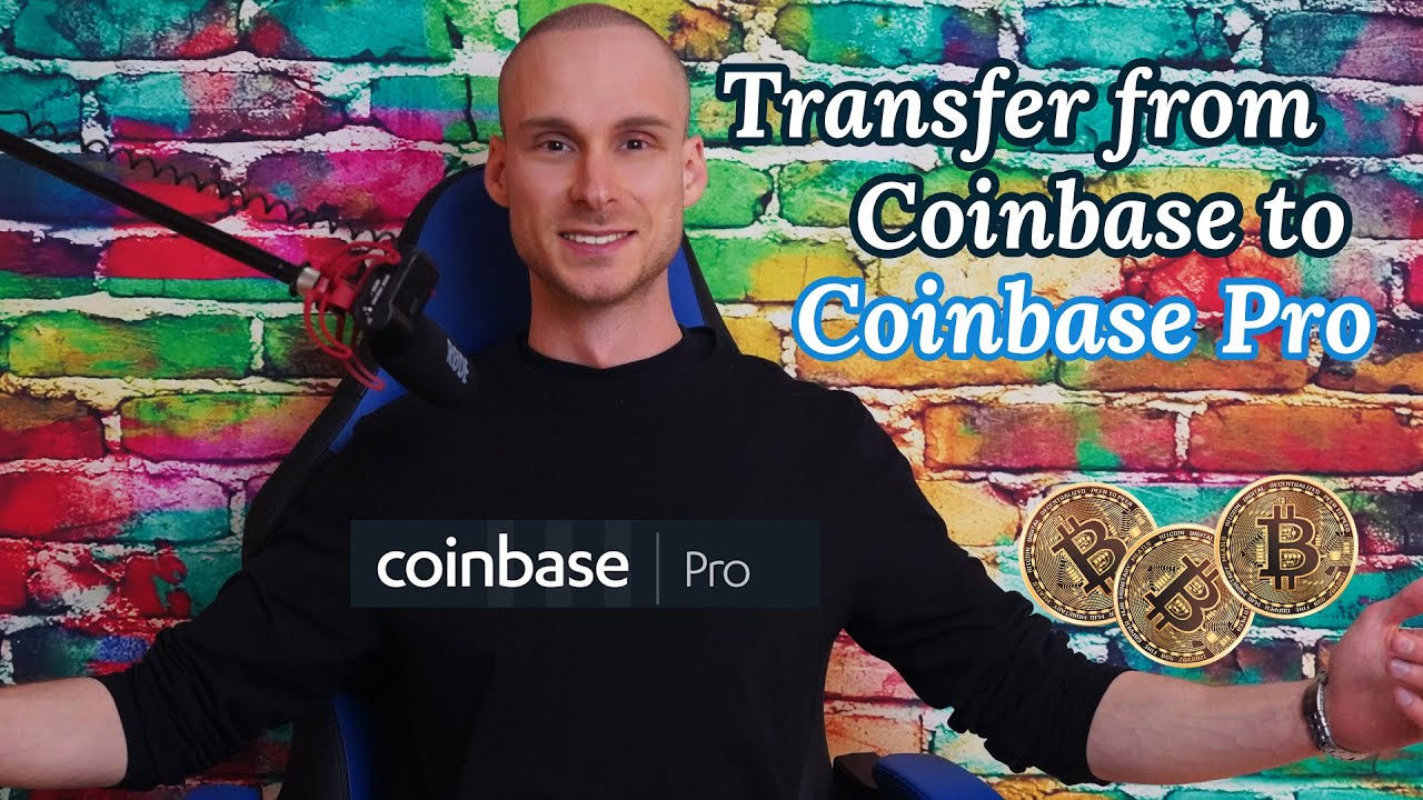 How To Transfer Cryptocurrency From Coinbase To Coinbase Pro