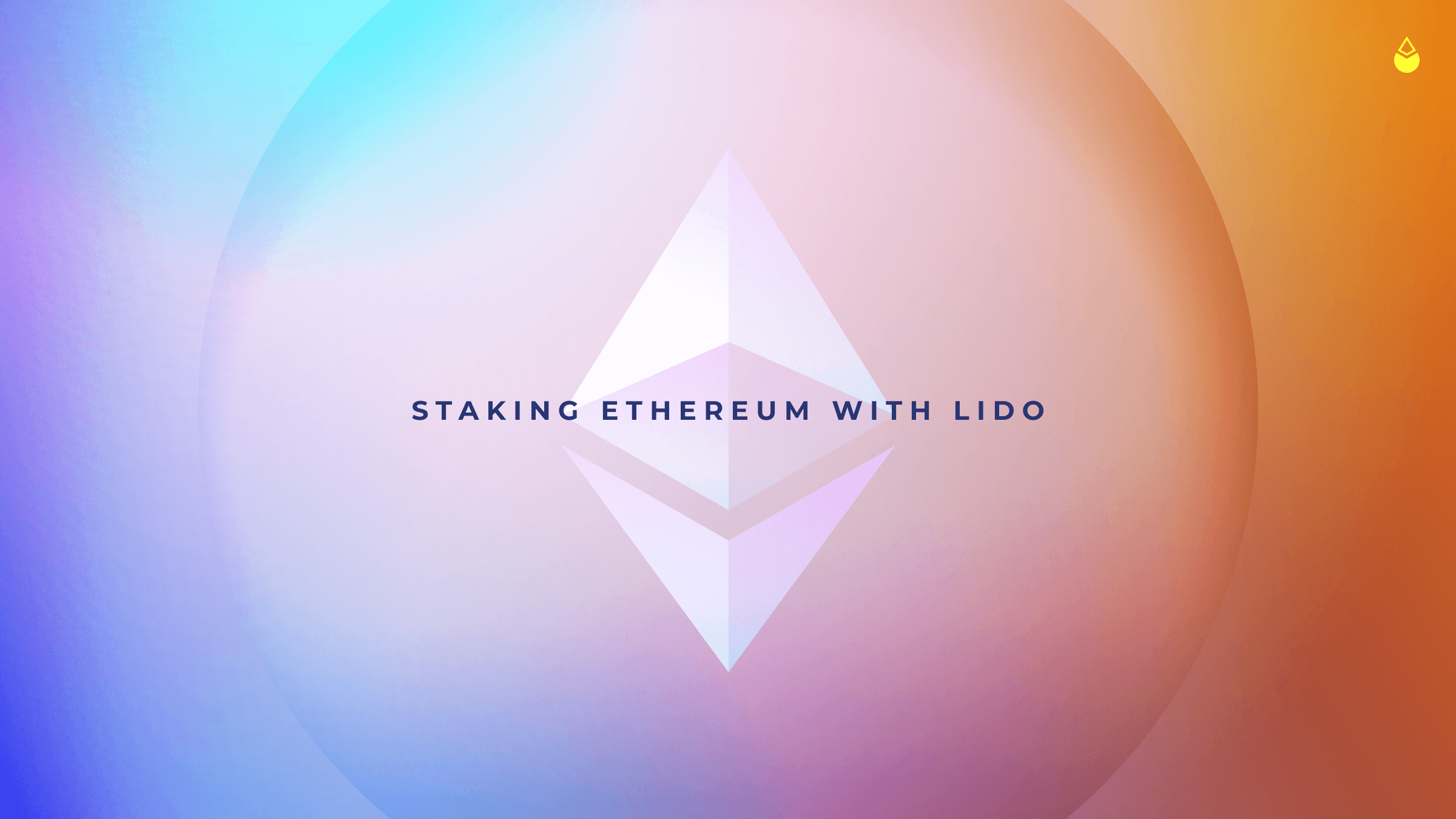 Lido - Liquid Ethereum (ETH) Staking