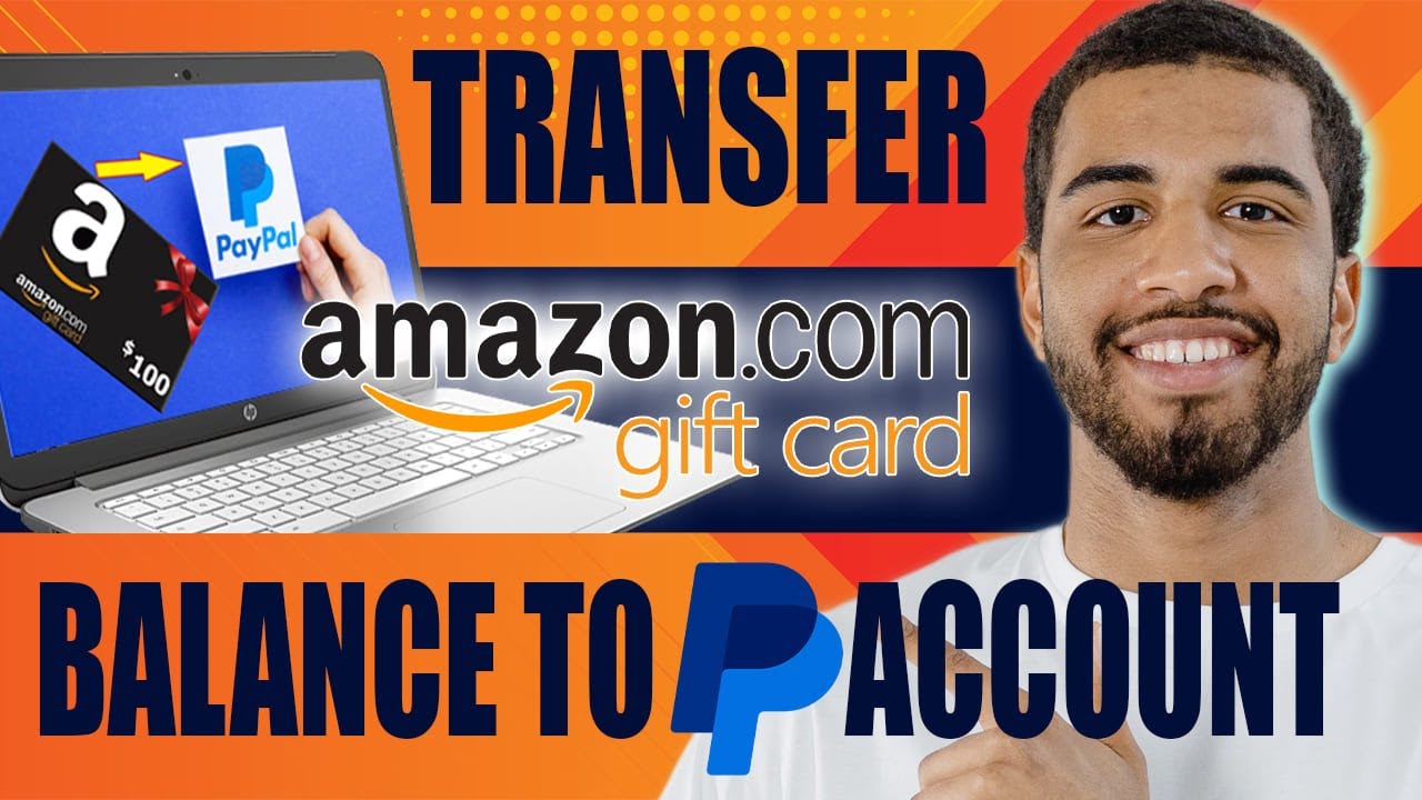 Can I Transfer Amazon Gift Card Balance To Paypal? | UniBul's Money Blog