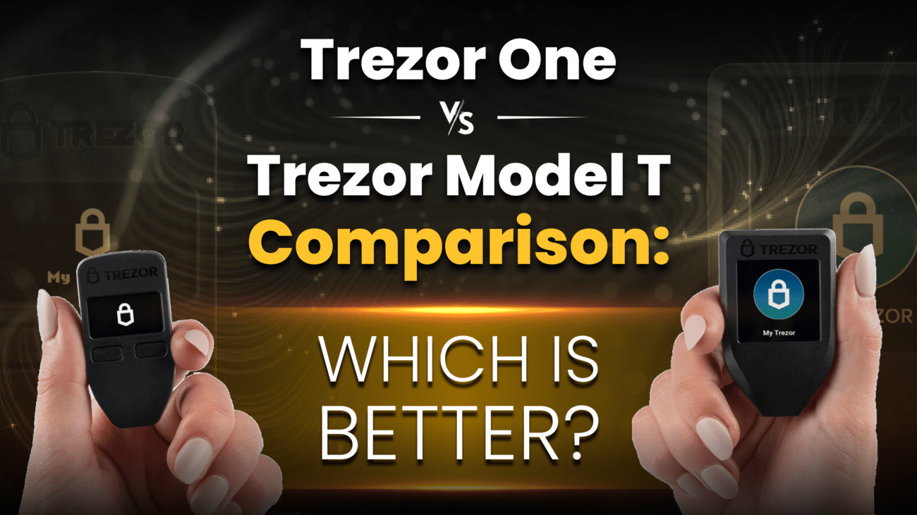 Trezor One vs. Trezor Model T comparison - bitcoinlove.fun